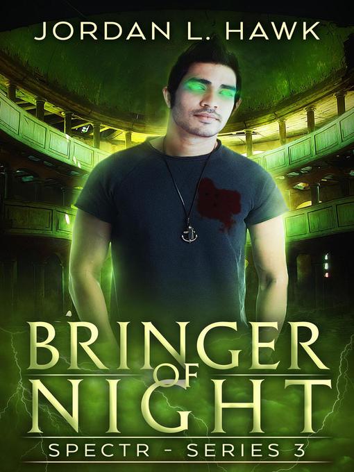 Title details for Bringer of Night by Jordan L. Hawk - Available